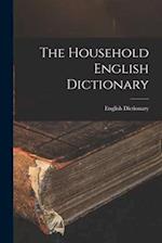 The Household English Dictionary 