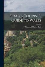 Black's Tourist's Guide to Wales 