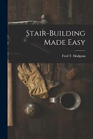 Stair-Building Made Easy