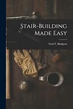 Stair-Building Made Easy