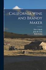 California Wine and Brandy Maker 