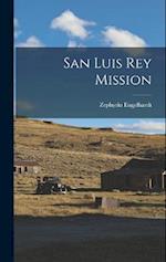 San Luis Rey Mission 