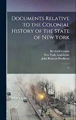 Documents Relative to the Colonial History of the State of New York: 11 