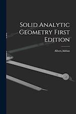 Solid Analytic Geometry First Edition 
