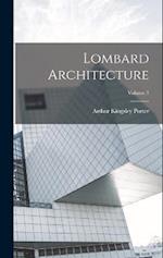 Lombard Architecture; Volume 3 