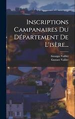 Inscriptions Campanaires Du Département De L'isère...