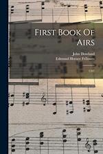 First Book Of Airs: 1597 