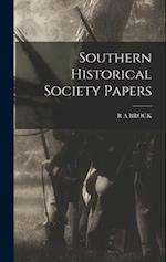 Southern Historical Society Papers 