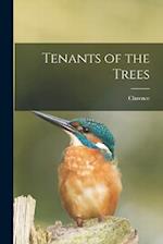 Tenants of the Trees 