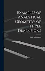 Examples of Analytical Geometry of Three Dimensions 