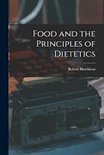 Food and the Principles of Dietetics 