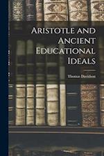 Aristotle and Ancient Educational Ideals 
