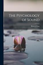The Psychology of Sound 