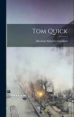 Tom Quick 