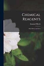 Chemical Reagents: Their Purity and Tests 
