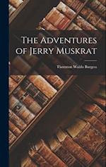 The Adventures of Jerry Muskrat 