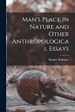Man's Place in Nature and Other Anthropological Essays 