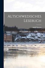 Altschwedisches Lesebuch