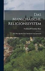 Das Manichäische Religionssystem