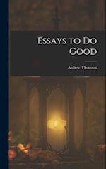 Essays to Do Good 