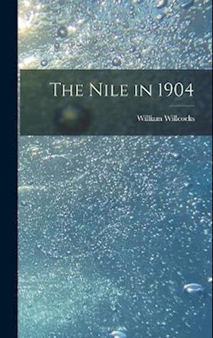 The Nile in 1904