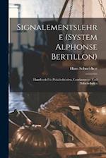 Signalementslehre (System Alphonse Bertillon)