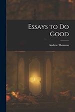 Essays to Do Good 