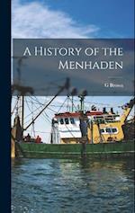 A History of the Menhaden 