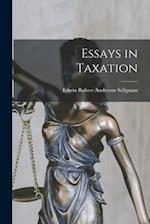Essays in Taxation 
