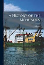 A History of the Menhaden 