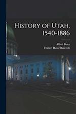 History of Utah, 1540-1886 