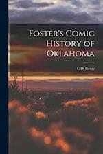 Foster's Comic History of Oklahoma 