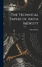 The Technical Papers of Ariya Inokuty 