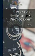 Practical Pictorial Photography 