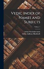 Vedic Index of Names and Subjects; Volume 1 