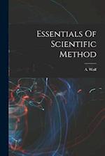 Essentials Of Scientific Method 