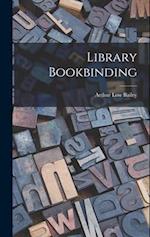 Library Bookbinding 