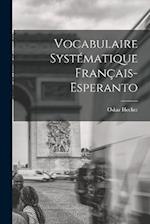 Vocabulaire Systématique Français-Esperanto 