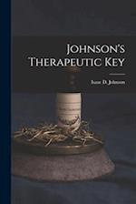 Johnson's Therapeutic Key 