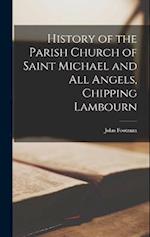 History of the Parish Church of Saint Michael and All Angels, Chipping Lambourn 