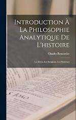 Introduction à la Philosophie Analytique de l'histoire