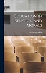 Education in Religion and Morals 