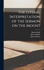The Literal Interpretation of the Sermon on the Mount 