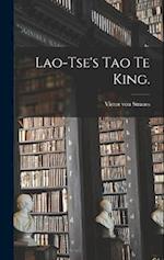 Lao-Tse's Tao Te King.