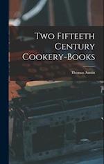 Two Fifteeth Century Cookery-Books 