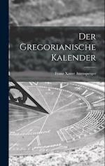Der Gregorianische Kalender