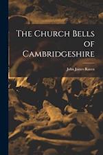 The Church Bells of Cambridgeshire 