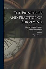 The Principles and Practice of Surveying: Higher Surveying 