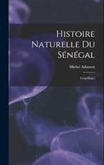 Histoire Naturelle Du Sénégal