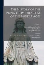 The History of the Popes, From the Close of the Middle Ages: Drawn From the Secret Archives of the Vatican and Other Original Sources; Volume 5 